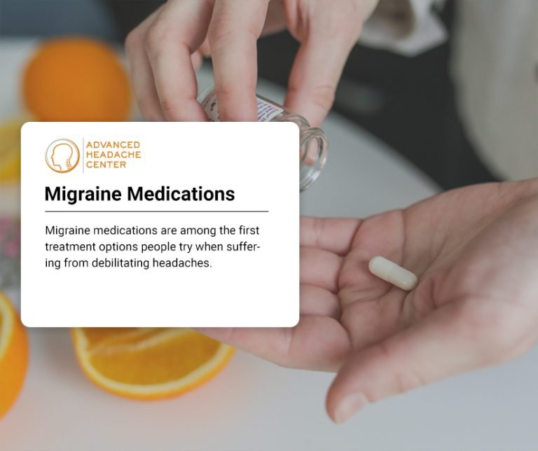 Migraine Medications in NYC & NJ Advanced Headache Center